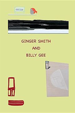 portada Ginger Smith and Billy Gee: An Optimistic and Utopian Tale (en Inglés)