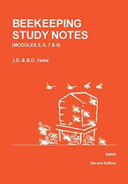 portada Beekeeping Study Notes for the Bbka Examinations: Volume 2 (Modules 5, 6, 7 and 8): V. 2 (en Inglés)
