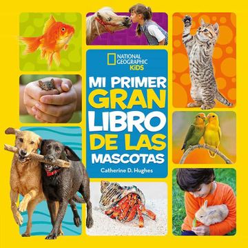 portada Mi Primer Gran Libro de las Mascotas (in Spanish)