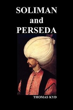 portada the tragedy of soliman and perseda (in English)