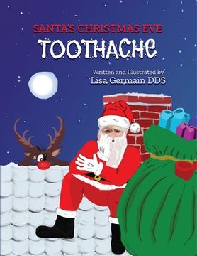 portada Santa's Christmas Eve Toothache (en Inglés)