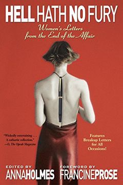 portada Hell Hath no Fury: Women's Letters From the end of the Affair (en Inglés)