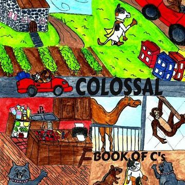 portada The Colossal Book of C's (en Inglés)