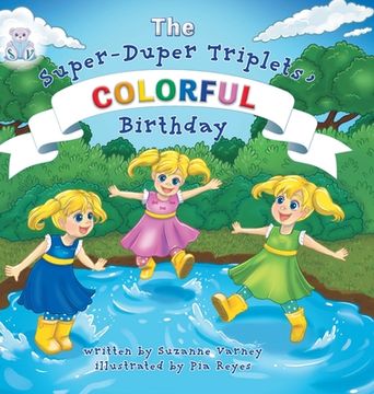 portada Colorful Birthday: The Super-Duper Triplets 