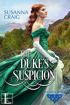 portada The Duke'S Suspicion (Rogues and Rebels) (in English)
