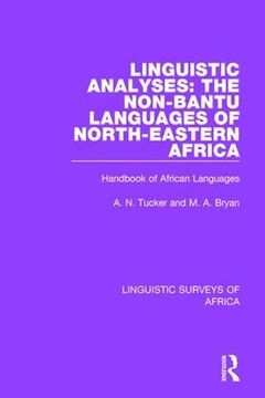 portada Linguistic Analyses: The Non-Bantu Languages of North-Eastern Africa: Handbook of African Languages (Linguistic Surveys of Africa) (en Inglés)
