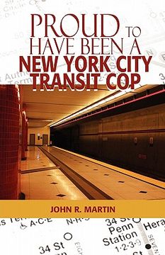 portada proud to have been a new york city transit cop (en Inglés)