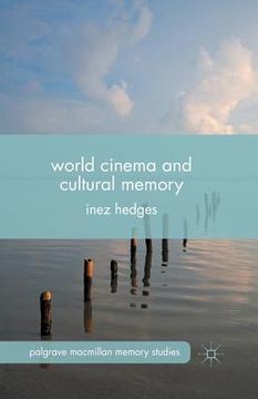 portada World Cinema and Cultural Memory (en Inglés)