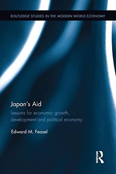 portada Japan's Aid: Lessons for Economic Growth, Development and Political Economy (en Inglés)