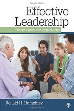 portada Effective Leadership: Theory, Cases, and Applications