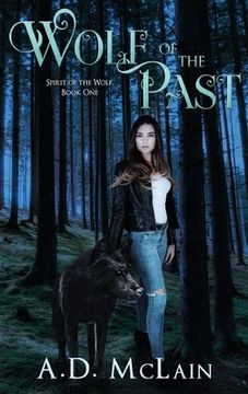portada Wolf of the Past (1) (Spirit of the Wolf) 