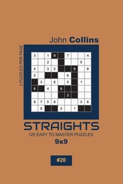 portada Straights - 120 Easy To Master Puzzles 9x9 - 20 (en Inglés)