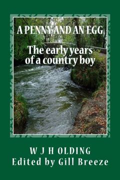 portada A Penny and an Egg: The early years of a country boy