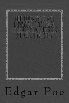 portada The Lock and Key Library: The Most Interesting Stories of All Nations: American