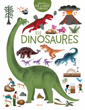 portada Els Dinosaures: 6 (Biblioteca per a Ments Curioses) (en Catalá)