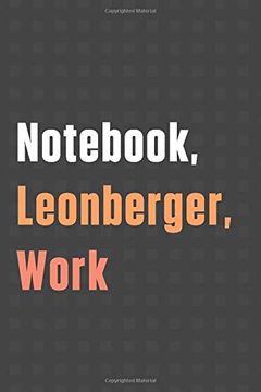 portada Not, Leonberger, Work: For Leonberger dog Fans 