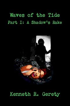 portada Waves of the Tide Part i: A Shadow's Rake (en Inglés)