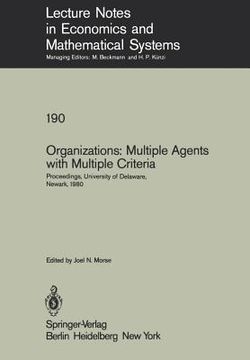 portada organizations: multiple agents with multiple criteria: proceedings of the fourth international conference on multiple criteria decision making, univer (in English)