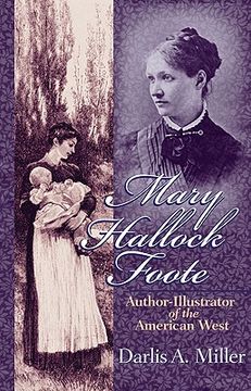 portada mary hallock foote: author-illustrator of the american west (en Inglés)