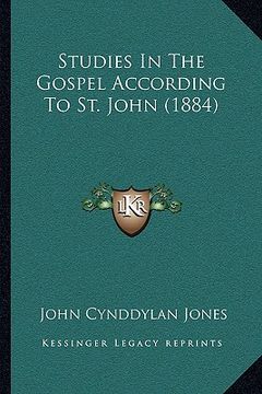 portada studies in the gospel according to st. john (1884) (en Inglés)