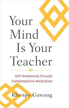 portada Your Mind is Your Teacher: Self-Awakening Through Contemplative Meditation (en Inglés)