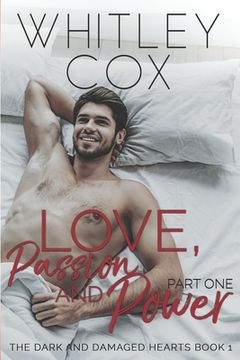 portada Love, Passion and Power: Part 1