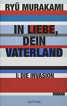 portada Die Invasion in Liebe, Dein Vaterland 1 (in German)