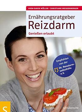 portada Ernährungsratgeber Reizdarm: Genießen Erlaubt: Genießen Erlaubt: Empfohlen von der dt. Reizdarmselbsthilfe e. Vo (en Alemán)