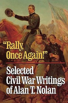 portada 'rally, once again!': selected civil war writings (en Inglés)
