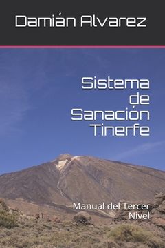 portada Sistema de Sanación Tinerfe: Manual del Tercer Nivel (in Spanish)