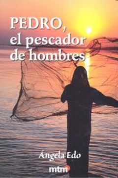 portada Pedro, El Pescador De Hombres (Legado De Luz (metafisica))