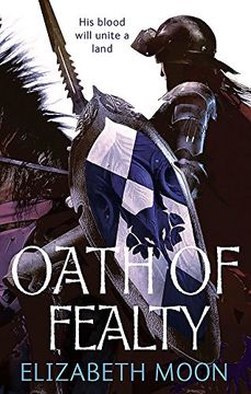 portada Oath Of Fealty: Paladin's Legacy: Book One: 1/3