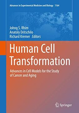 portada Human Cell Transformation. Advances in Cell Models for the Study of Cancer and Aging. (en Inglés)