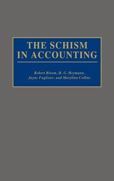 portada the schism in accounting (en Inglés)