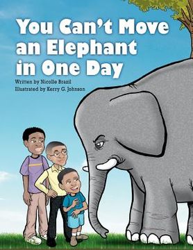 portada you can't move an elephant in one day (en Inglés)