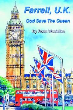 portada farrell, u.k.: god save the queen (in English)