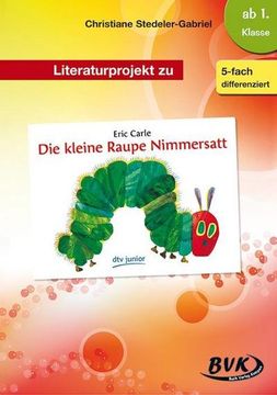 portada Literaturprojekt zu "Die Kleine Raupe Nimmersatt" (en Alemán)