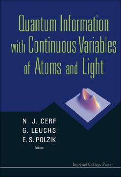portada Quantum Information with Continuous Variables of Atoms and Light (en Inglés)