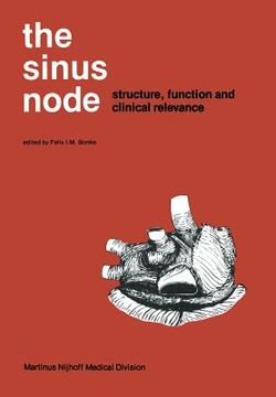 portada The Sinus Node: Structure, Function, and Clinical Relevance (en Inglés)