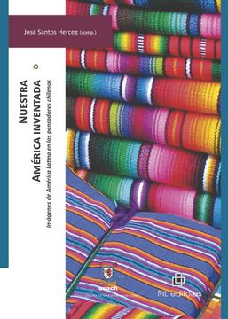 portada Nuestra America Inventada (Ebook) (in Spanish)