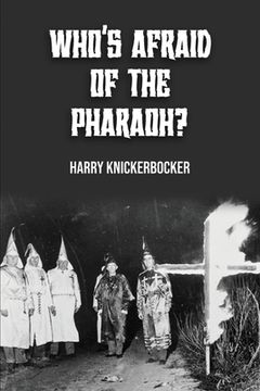 portada Who's Afraid of the Pharoah? (en Inglés)