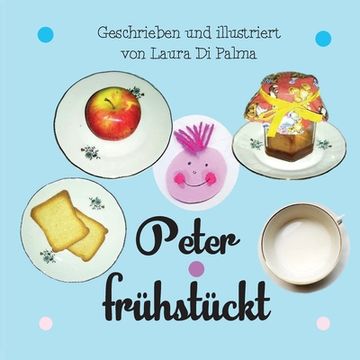 portada Peter fruehstueckt (en Alemán)