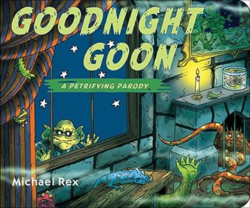 portada Goodnight Goon: A Petrifying Parody (en Inglés)