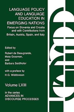 portada language policy and language education in emerging nations: focus on slovenia and croatia with contributions from britain, austria, spain, and italy (en Inglés)