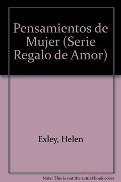 portada Pensamientos de mujer (Serie Regalo de Amor) (in Spanish)