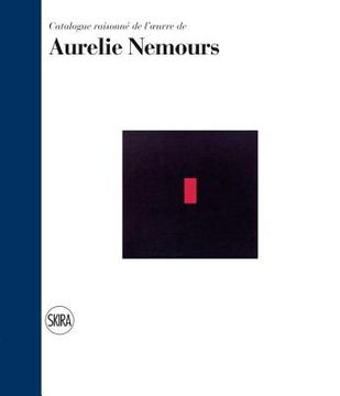 portada Aurélie Nemours: Catalogue Raisonnée (en Inglés)