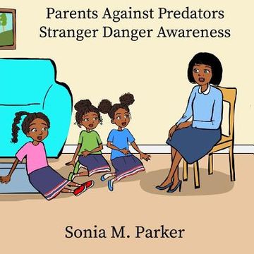 portada Parents Against Predators: Stranger Danger Awareness (en Inglés)