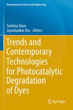 portada Trends and Contemporary Technologies for Photocatalytic Degradation of Dyes (in English)