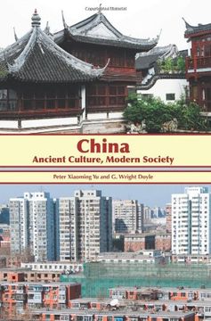 portada China: Ancient Culture, Modern Society (en Inglés)