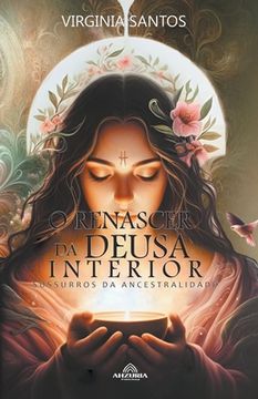 portada O Renascer da Deusa Interior (en Portugués)